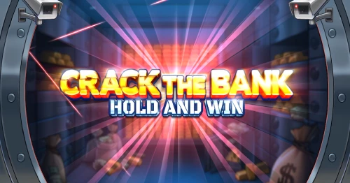 Crack the Bank Hold and Win