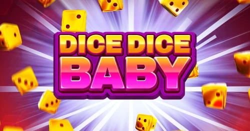 Dice Dice Baby